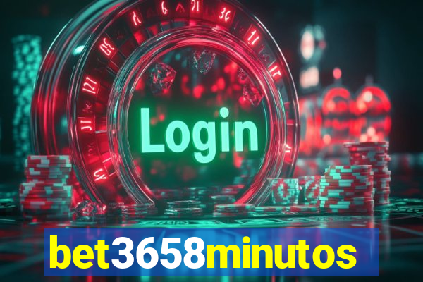 bet3658minutos