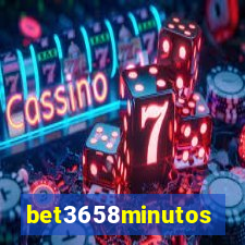 bet3658minutos