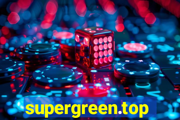 supergreen.top