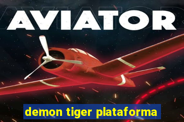 demon tiger plataforma