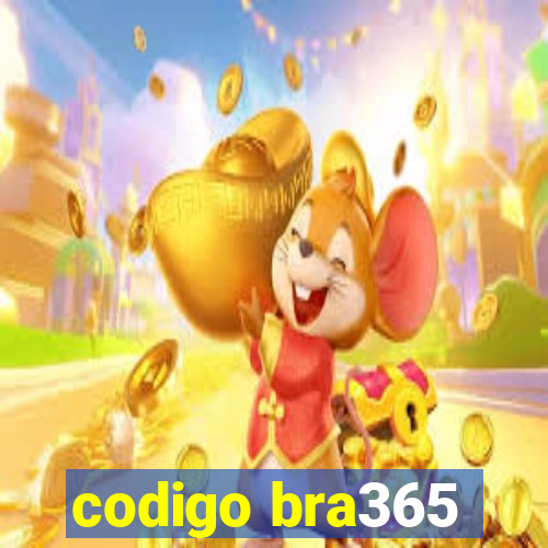 codigo bra365