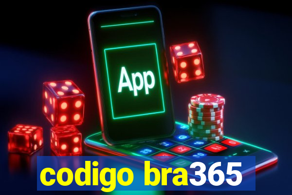 codigo bra365