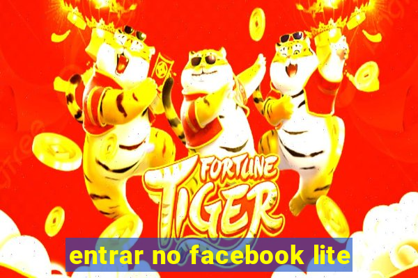 entrar no facebook lite