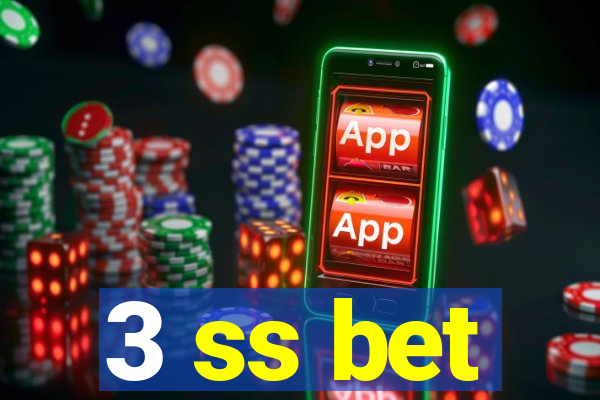 3 ss bet