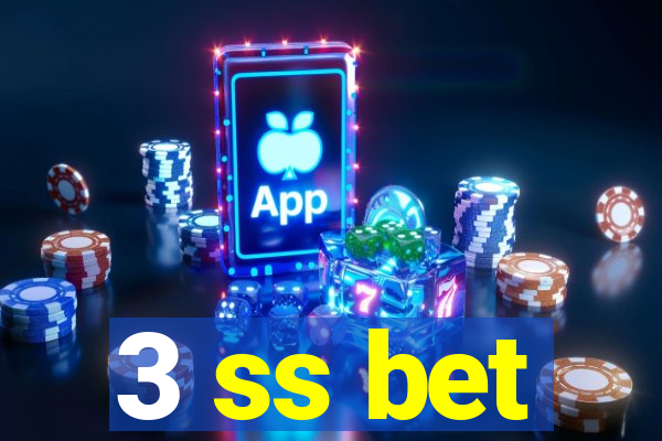 3 ss bet