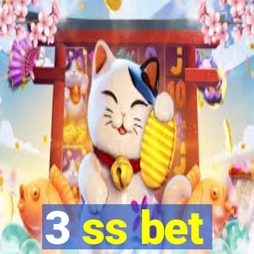 3 ss bet