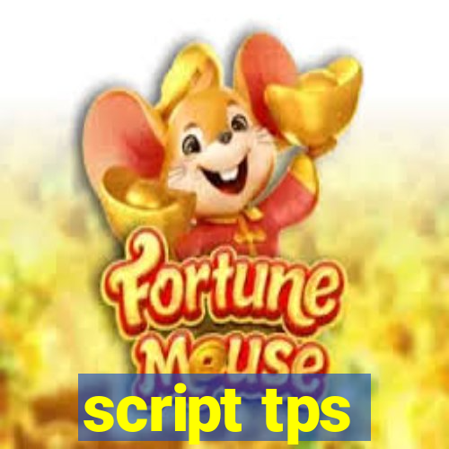 script tps