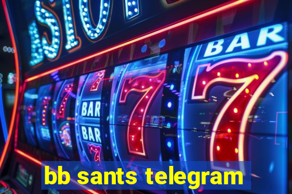 bb sants telegram