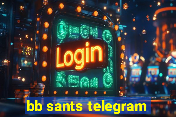 bb sants telegram