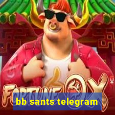 bb sants telegram