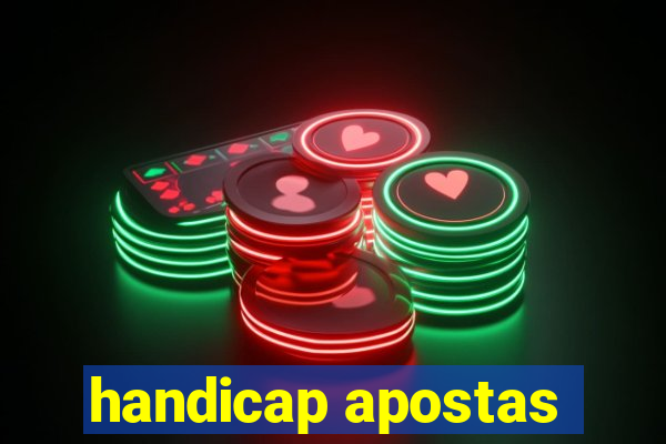 handicap apostas