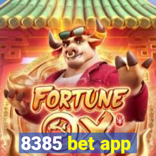 8385 bet app