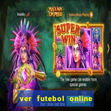 ver futebol online ao vivo