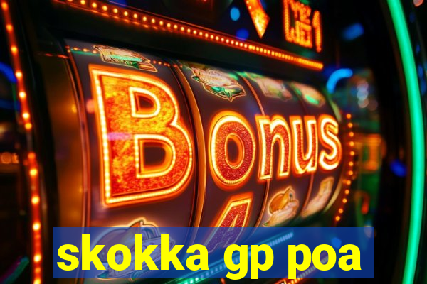 skokka gp poa