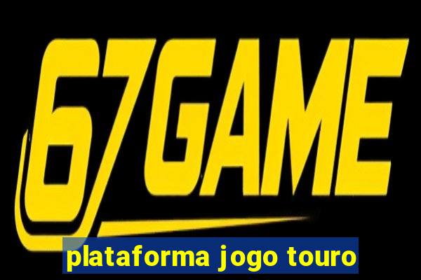 plataforma jogo touro