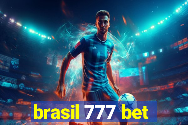 brasil 777 bet