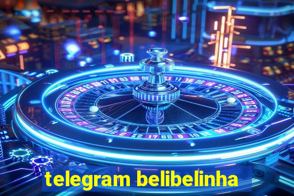 telegram belibelinha