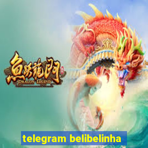 telegram belibelinha