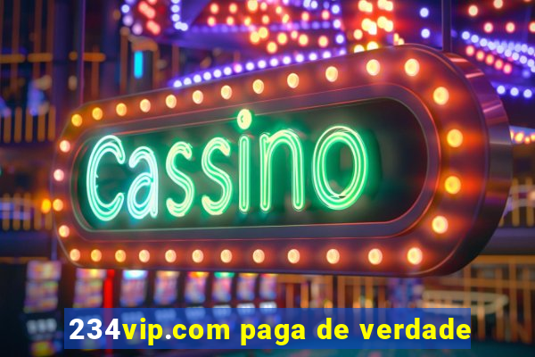 234vip.com paga de verdade