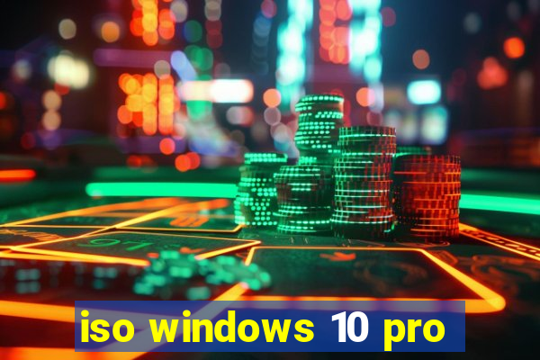 iso windows 10 pro