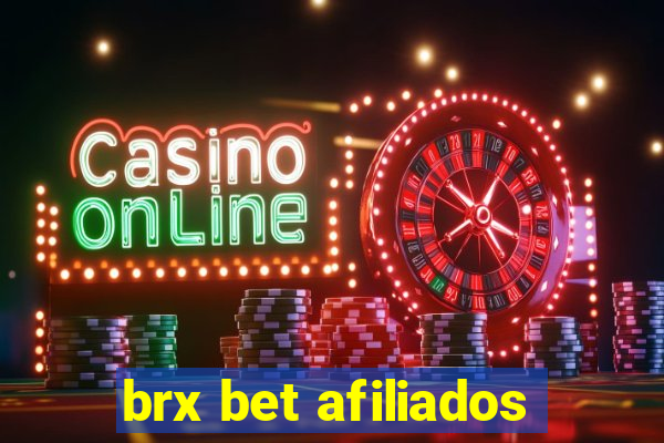 brx bet afiliados