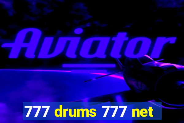 777 drums 777 net