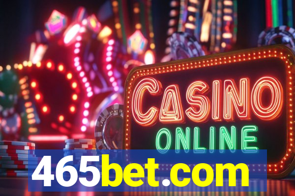 465bet.com