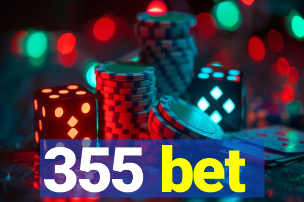 355 bet