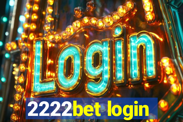 2222bet login