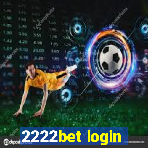 2222bet login