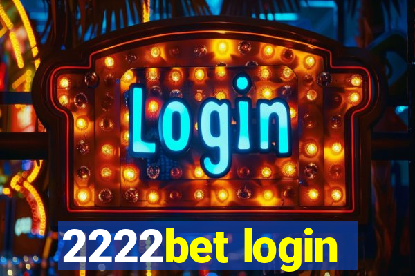 2222bet login