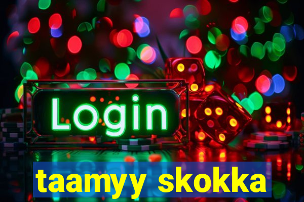 taamyy skokka