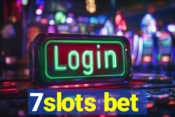 7slots bet