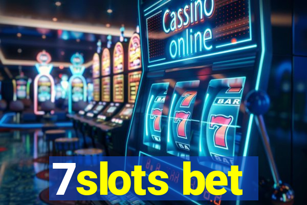 7slots bet