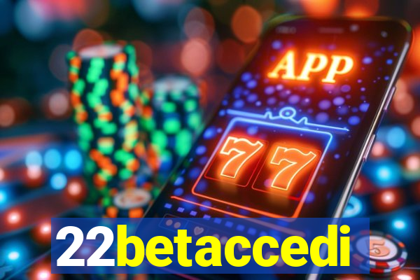 22betaccedi