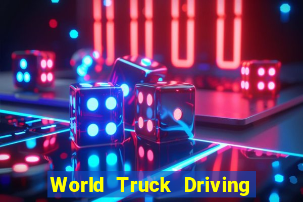 World Truck Driving Simulator Dinheiro infinito tekmods