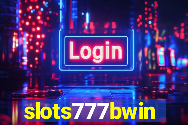 slots777bwin