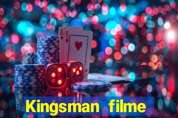 Kingsman filme completo dublado superflix