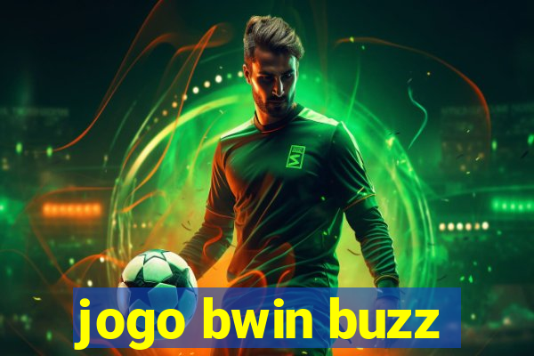 jogo bwin buzz