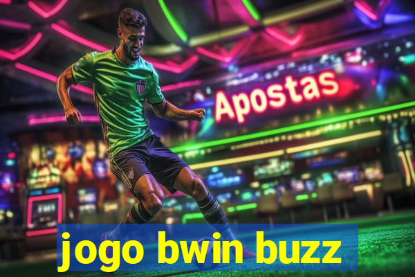 jogo bwin buzz