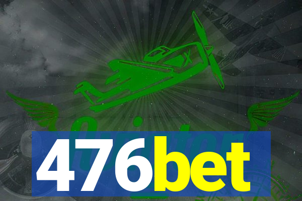 476bet