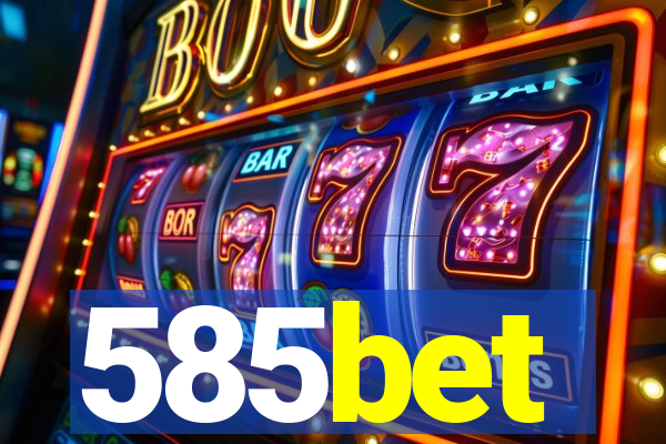 585bet