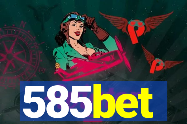 585bet