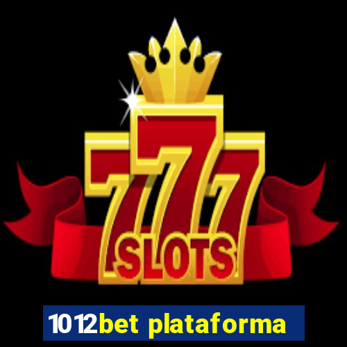 1012bet plataforma