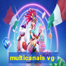 multicanais vg