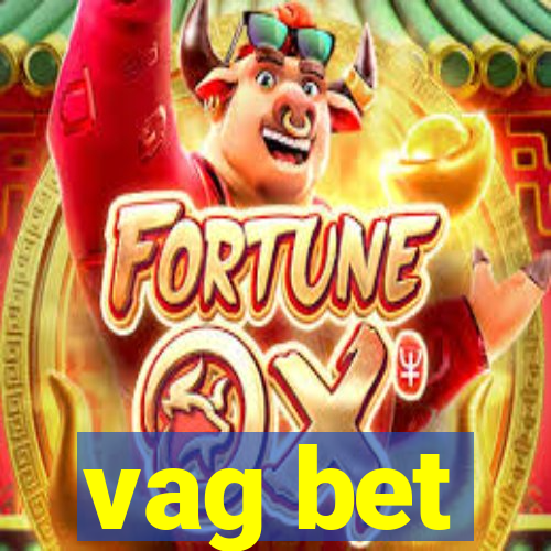 vag bet