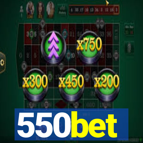 550bet