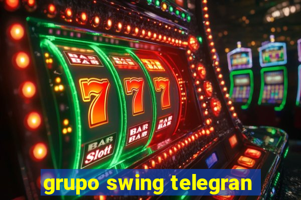 grupo swing telegran