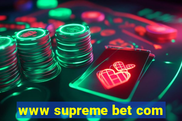 www supreme bet com