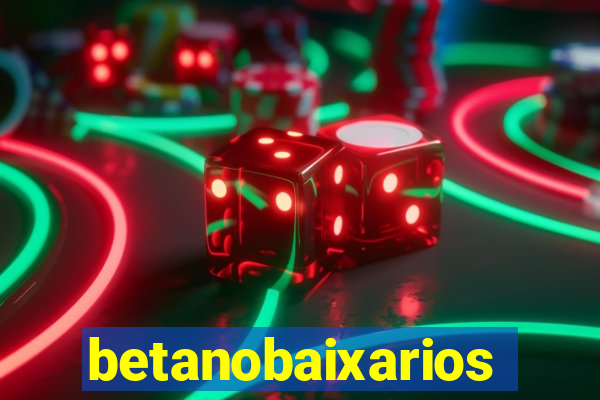 betanobaixarios